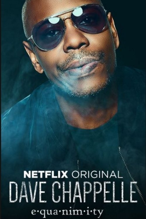 Dave Chappelle: Equanimity comedy special poster
